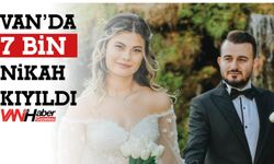 Van’da 7 Bin Nikah Kıyıldı