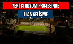 Yeni Stadyum Projesinde Flaş Gelişme!