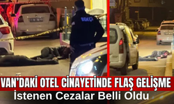 Van'daki Otelci Baba ve Oğul Cinayetinde Flaş Gelişme! İddianame Tamamlandı, İstenen Ceza Belli Oldu!