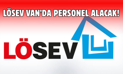 LÖSEV Van’da Personel Alacak!