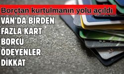 Van’da Birden Fazla Kredi Taksiti Ödeyenler Buraya! Tek Taksit Dönemi Başlıyor: Kimler Faydalanabilir?