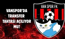 Vanspor’da transfer tahtası açılıyor mu?