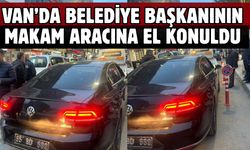 Van’da İpekyolu Belediye Başkanının Makam Aracına Yeniden Haciz Uygulandı