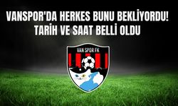 Vanspor’da Herkes Kongreyi Bekliyordu: Tarih ve Saat Sonunda Resmen Açıklandı!