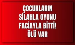 Çocukların Silahla Oyunu Faciayla Bitti! Ölü Var