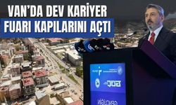 Van’da Dev Kariyer Fuarı Kapılarını Açtı