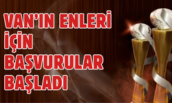 Van’ın Enleri yarışması için başvurular başladı