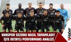 Vanspor Sezonu Nasıl Tamamladı? İşte Detaylı Performans Analizi