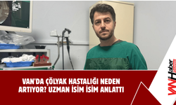 Van'da Çölyak Hastalığı Neden Artıyor? Uzman İsim İsim Anlattı