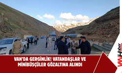 Van’da Gerginlik! Vatandaşlar ve Minibüsçüler Gözaltına Alındı
