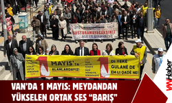 Van’da 1 Mayıs: Barış Talebi Bir Kez Daha Yenilendi!