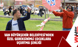 Van Büyükşehir Belediyesi’nden Özel Gereksinimli Çocuklara Uçurtma Şenliği