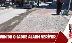 Van’da O Cadde Alarm Veriyor!