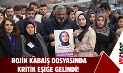 Rojin Kabaiş Soruşturmasında Kritik Eşik: 424 DNA İncelendi!