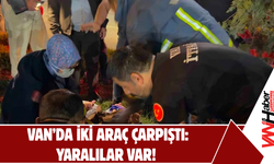 Van’da İki Araç Çarpıştı: Yaralılar Var!