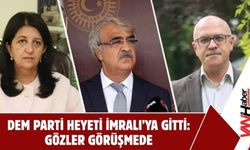 DEM Parti Heyeti İmralı’ya Gitti: Gözler Görüşmede