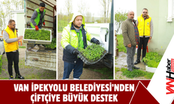 Van İpekyolu Belediyesi’nden Çiftçiye Büyük Destek!