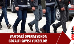 Van’daki Operasyonda Gözaltı Sayısı 89’a Yükseldi