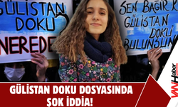 Gülistan Doku Dosyasındaki İtiraflar Şok Etti