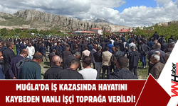 Vanlı Genç İşçi Son Yolculuğuna Uğurlandı