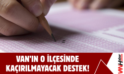 Van'ın O İlçesinde Kaçırılmayacak Fırsat!