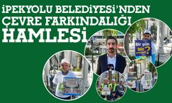 İpekyolu Belediyesi’nden Çevre Farkındalığı Hamlesi
