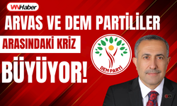 Arvas ile DEM Partililer  Arasındaki Tartışma Büyüyor!