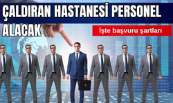 Çaldıran Devlet Hastanesi 70 Personel Alacak! Kimler Başvurabilir, Başvuru Şartları Neler?
