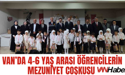 Van'da 4-6 Yaş Arası Öğrenciler Mezuniyet Coşkusu Yaşadı