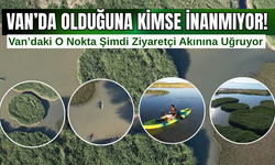 Van'daki Dilkaya Deltası Doğa Sporlarının Yeni Merkezi Oldu