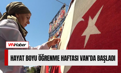 Hayat Boyu Öğrenme Haftası Van’da Başladı!