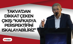 Takva’dan Dikkat Çeken Çıkış: “Kafkasya Perspektifini Iskalayabiliriz”
