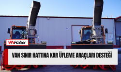 Van sınır hattına kar üfleme araçları desteği