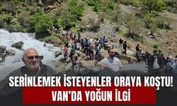 Serinlemek İsteyenler Oraya Koştu! Van’da Yoğun İlgi