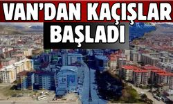 Van’dan kaçışlar başladı! Kent merkezi boşalıyor!