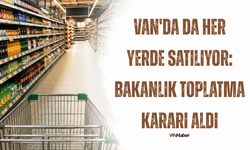 Van'da Satılan Sırma Maden Suyu İçin Toplatma Kararı