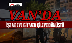 Van’da Minibüs Mağduriyeti: İşe ve Eve Gitmek Çileye Dönüştü