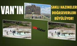 Van’ın Saklı Hazineleri Doğaseverleri Büyülüyor!