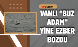 Vanlı “Buz Adam” Yine Ezber Bozdu!