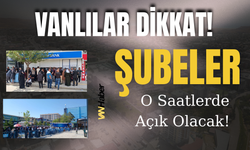 Vanlılar Dikkat! Halkbank Şubeleri O Saatlerde Açık Olacak!
