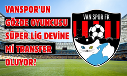 Vanspor'un Gözde Oyuncusu Ensar Çavuşoğlu Süper Lig Ekibine Mi Transfer Oluyor?