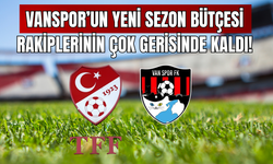 TFF Resmen Açıkladı! Vanspor’un Yeni Sezon  Harcama Limiti Belli Oldu! Rakiplerinin Çok Gerisinde Kaldı!