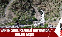 Van’ın Saklı Cenneti Bayramda Doldu Taştı!