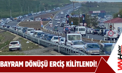 Bayram Dönüşü Erciş Kilitlendi!