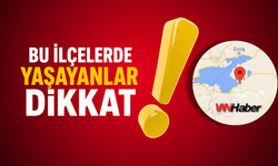 Van’ın 2 İlçesi İçin Uyarı Verildi!