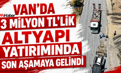 Van'da 3 Milyon TL'lik Dev Yatırım! Başkale'de Altyapı Baştan Sona Yenileniyor