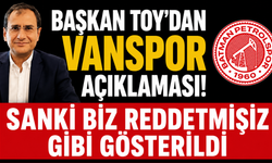 Batman Petrolspor Başkanı Toy’dan Vanspor Açıklaması: Sanki Biz Reddetmişiz Gibi Gösterildi