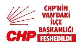 CHP İpekyolu İlçe Başkanlığı Feshedildi
