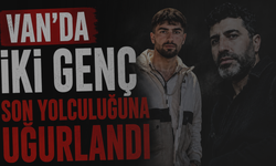 Ercişli Gençler Son Yolculuğuna Uğurlandı!
