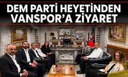 DEM Parti’den Vanspor’a Ziyaret!